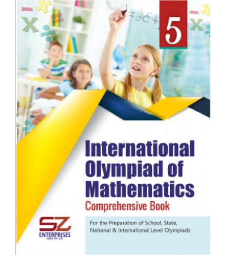 SilverZone Publication International Mathematics Olympiad Class 5 Comprehensive Books 